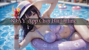 8day app chơi bài online
