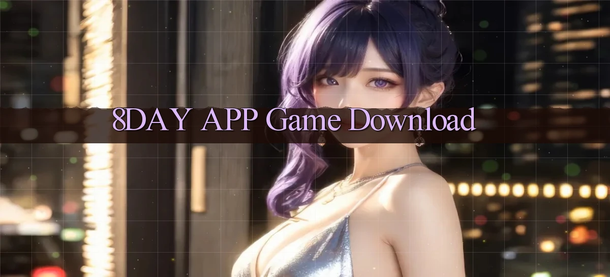 8day APP game download