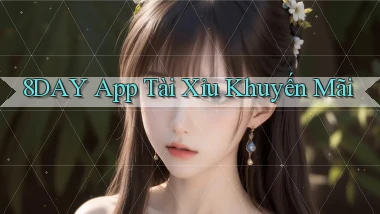 8day app tài xỉu khuyến mãi