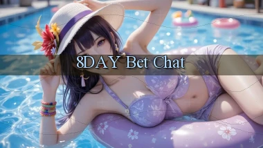 8day bet chat