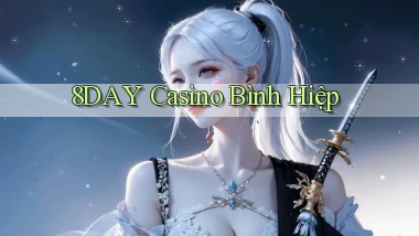 8day casino bình hiệp