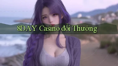 8day casino đổi thưởng