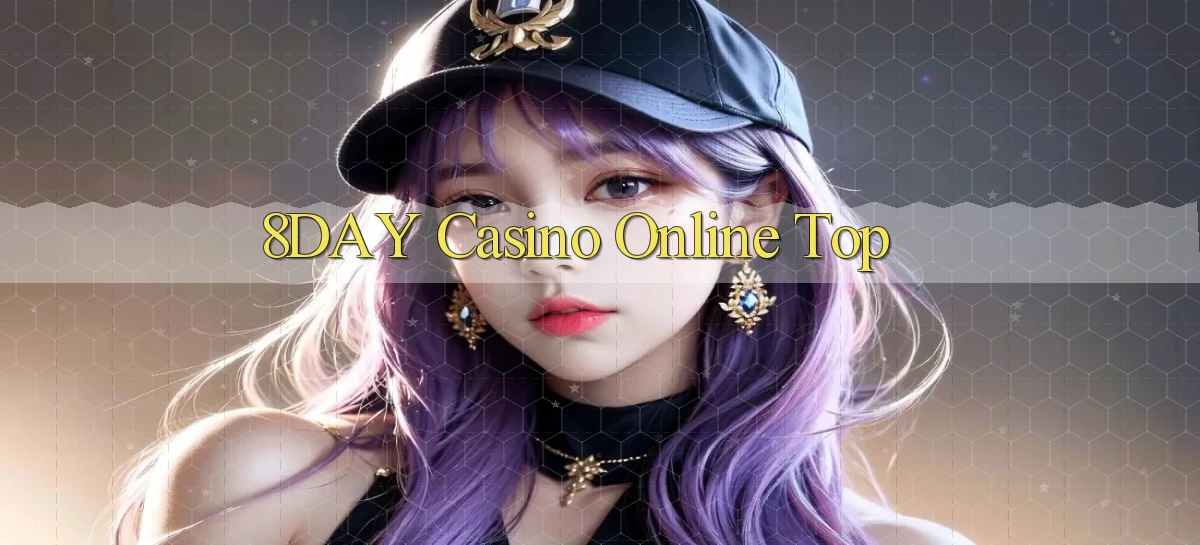 8day casino online top