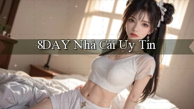 8day nhà cái uy tín