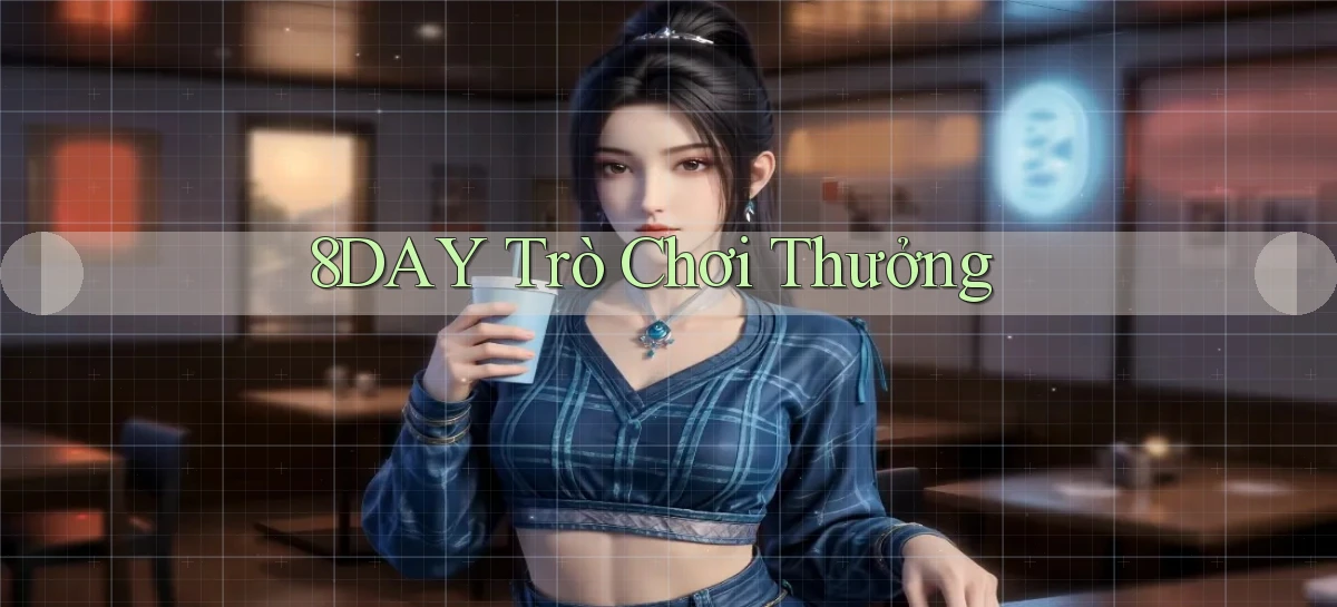 8day  trò chơi thưởng